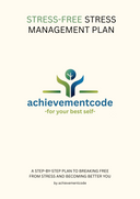 Achievement Code™ Stress-Free Stress Management Digital Pack